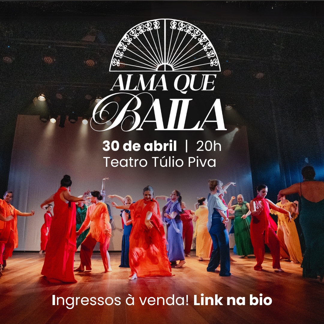 Teatro de Câmara Túlio Piva apresenta  Alma que Baila