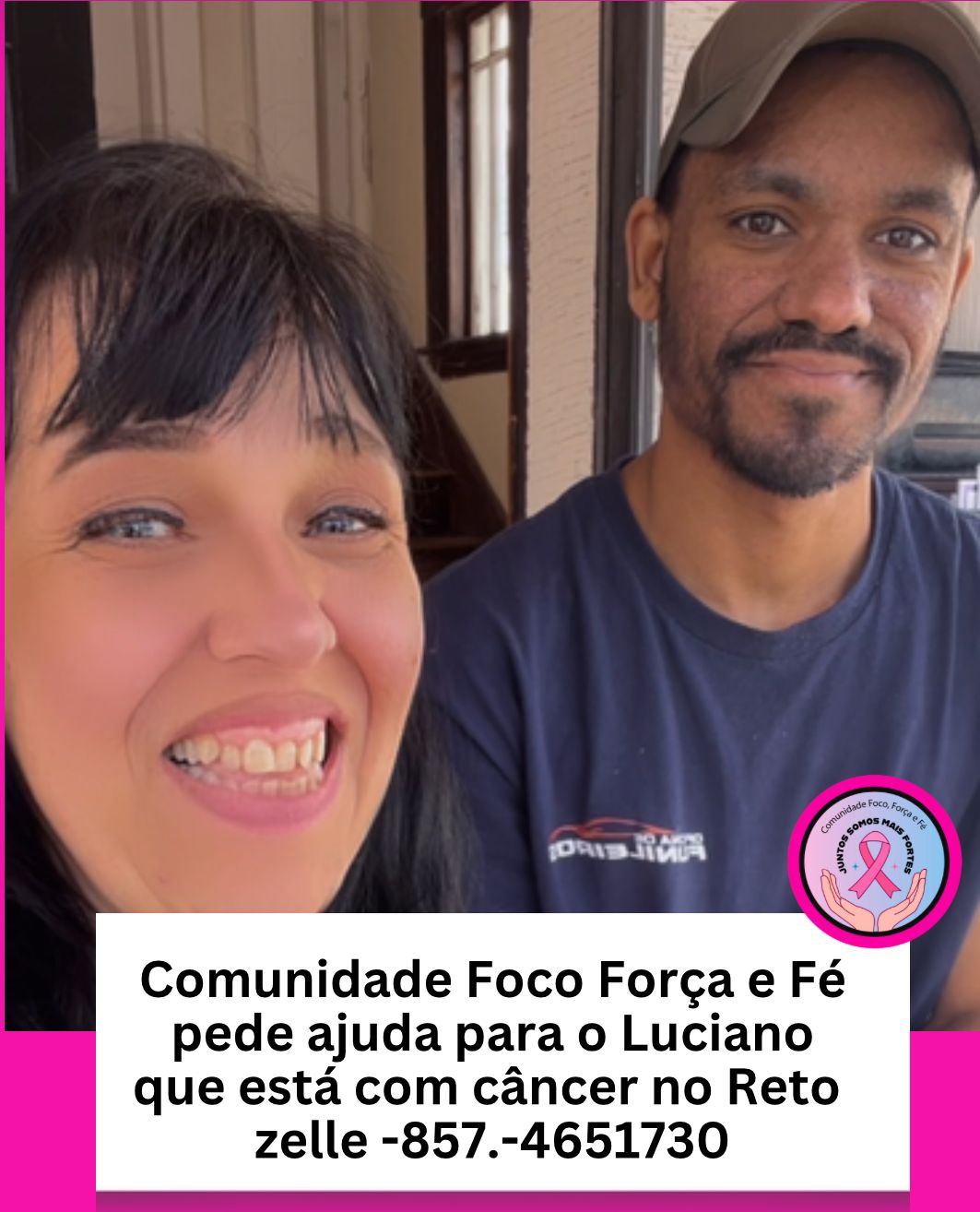 Comunidade Foco, Força e Fé entra na luta para ajudar brasileiro com câncer colorretal em Massachusetts