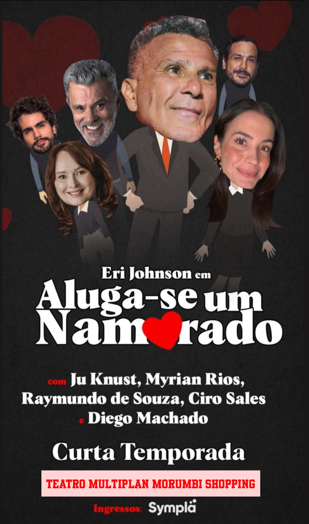 George Robert’s Talks: Destaca… Aluga-se um Namorado (Peça Teatral)