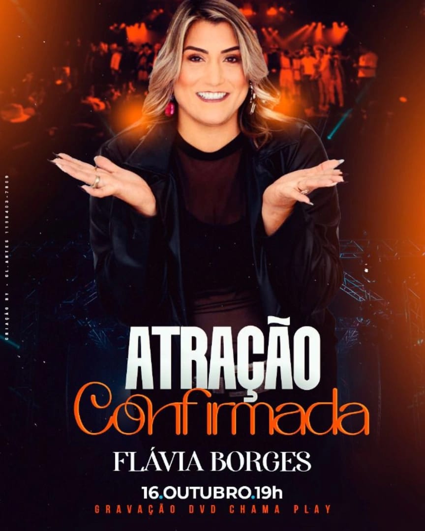 Coluna Joacles: Flavia Borges marca presença na gravação do 2º DVD Chama Play, no Villa Country