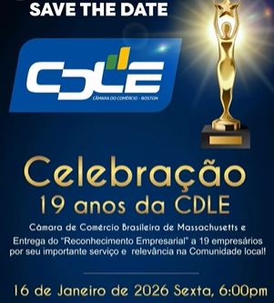 CDLE celebra 19 anos com cerimônia de reconhecimento empresarial em Massachusetts