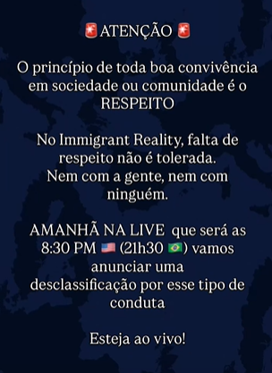 Diretores do Immigrant Reality anuncia medidas disciplinares após casos de desrespeito