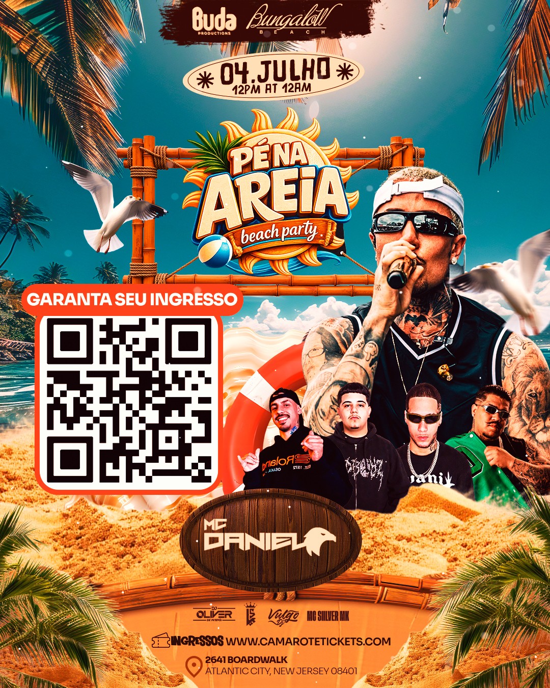 Atlantic City recebe MC Daniel no “Pé na Areia Beach Party” durante o aniversário da América