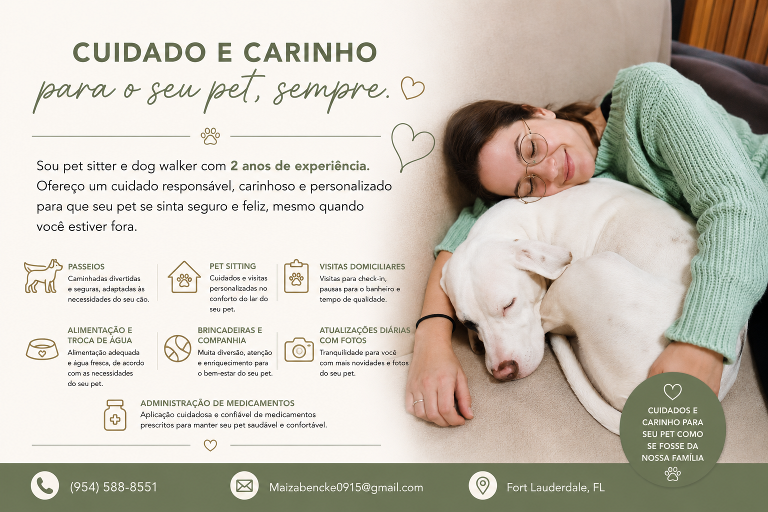 Moradora de Fort Lauderdale oferece serviço personalizado de pet sitter e dog walker para famílias da região