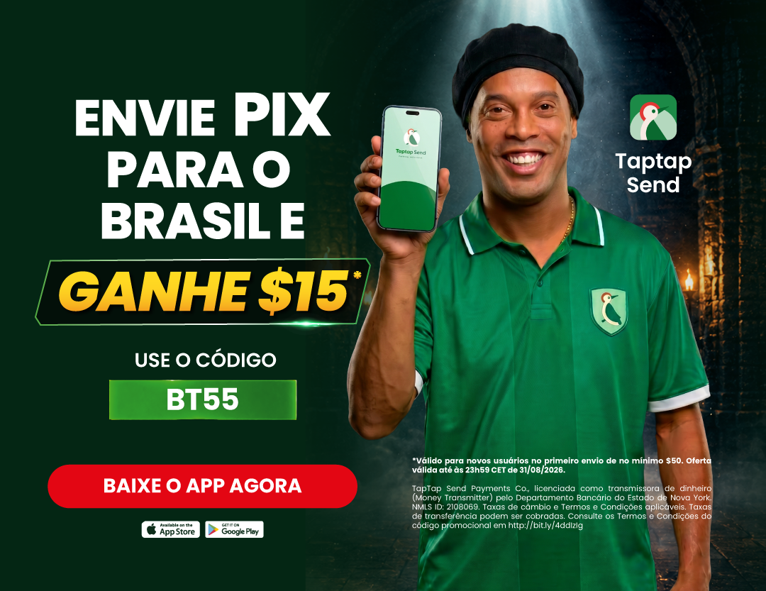 Muito além das remessas: Taptap Send consolida-se na comunidade brasileira no exterior e anuncia campanha global com Ronaldinho Gaúcho