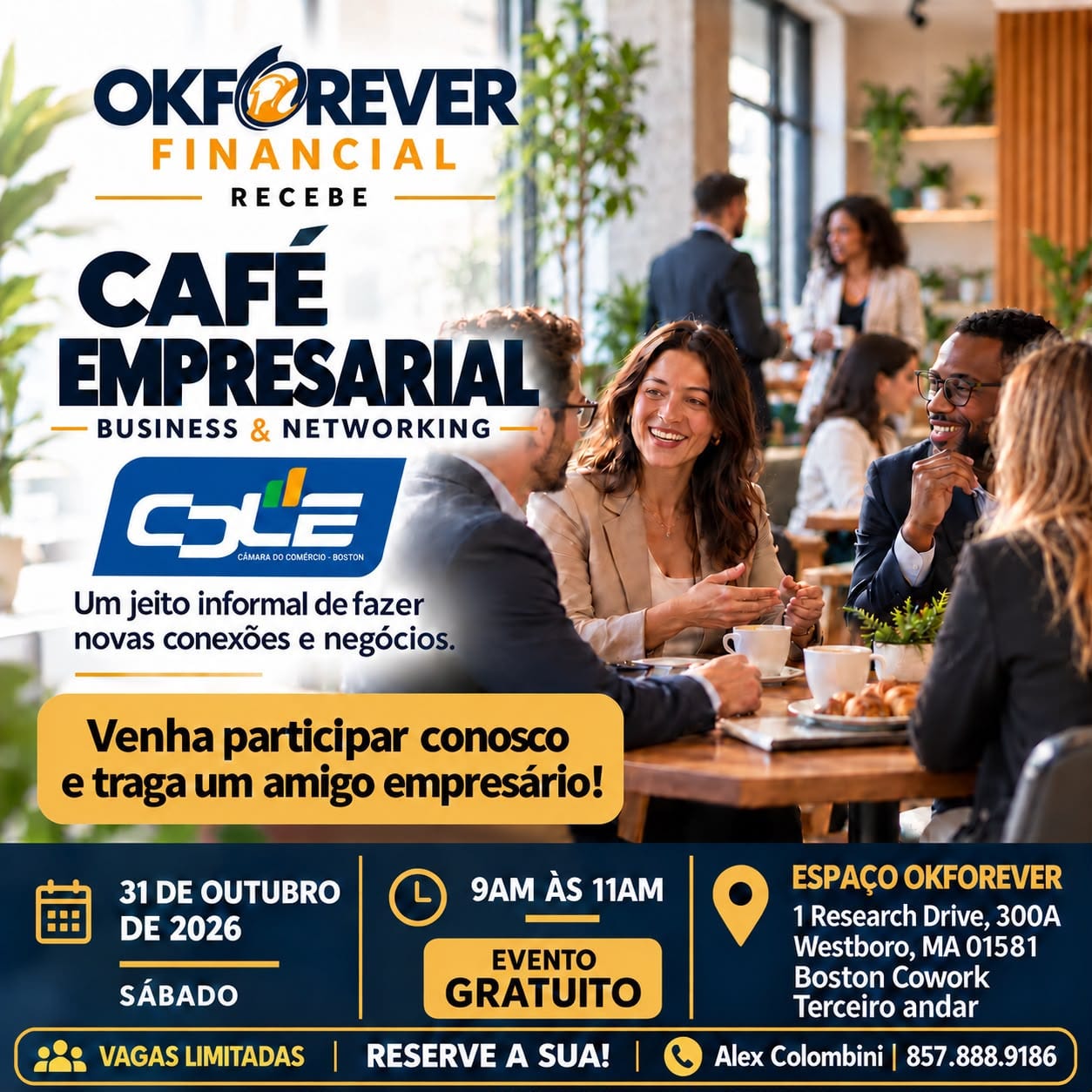 Café Empresarial reúne empreendedores em Westborough para networking e novas oportunidades de negócios