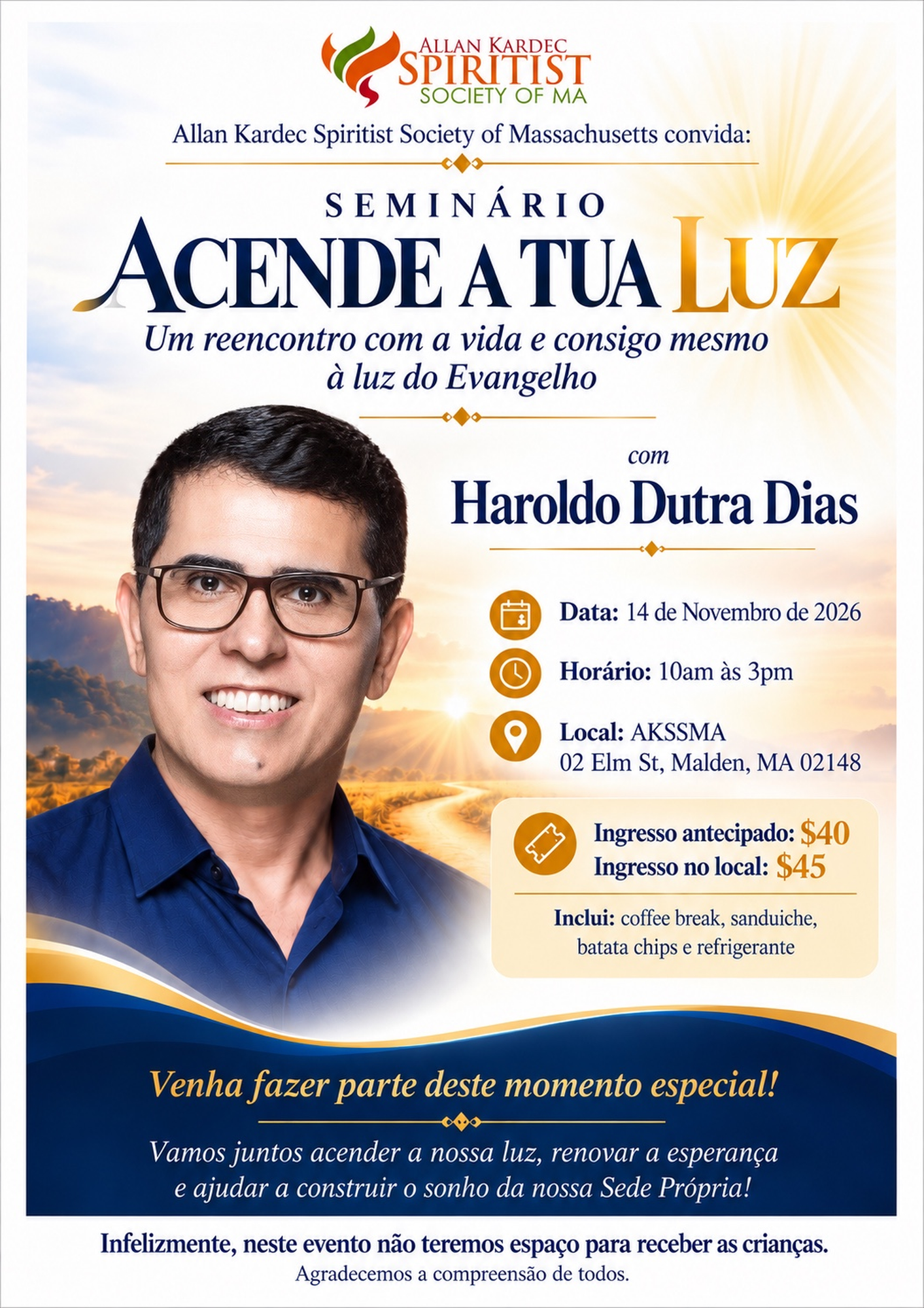Seminário “Acende a Tua Luz” com Haroldo Dutra Dias será realizado em Malden, Massachusetts
